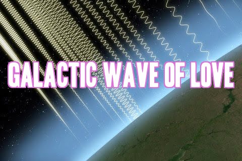 Galactic Wave of Love